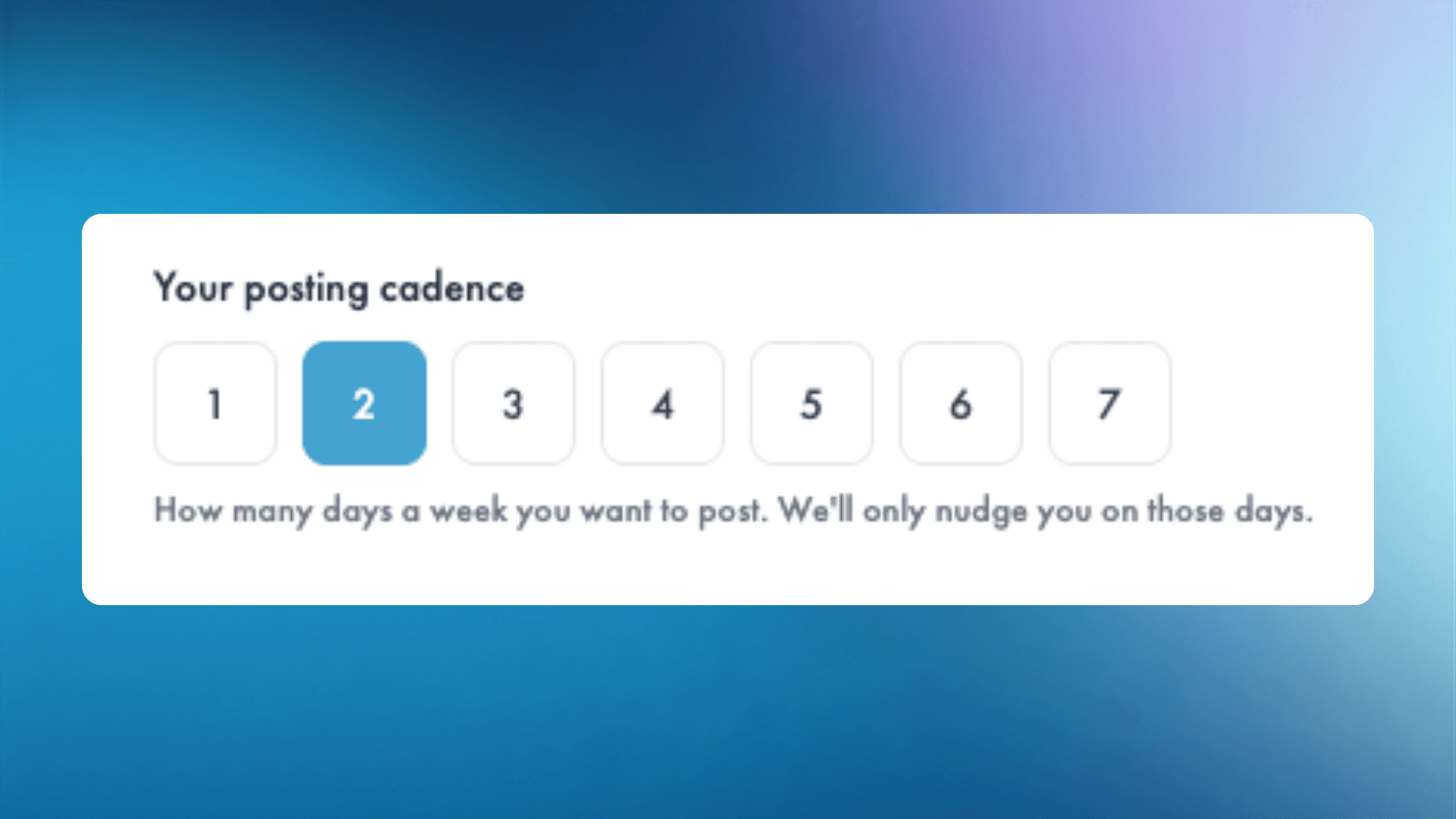 New Feature: Posting Cadence — Set Your Own Rhythm